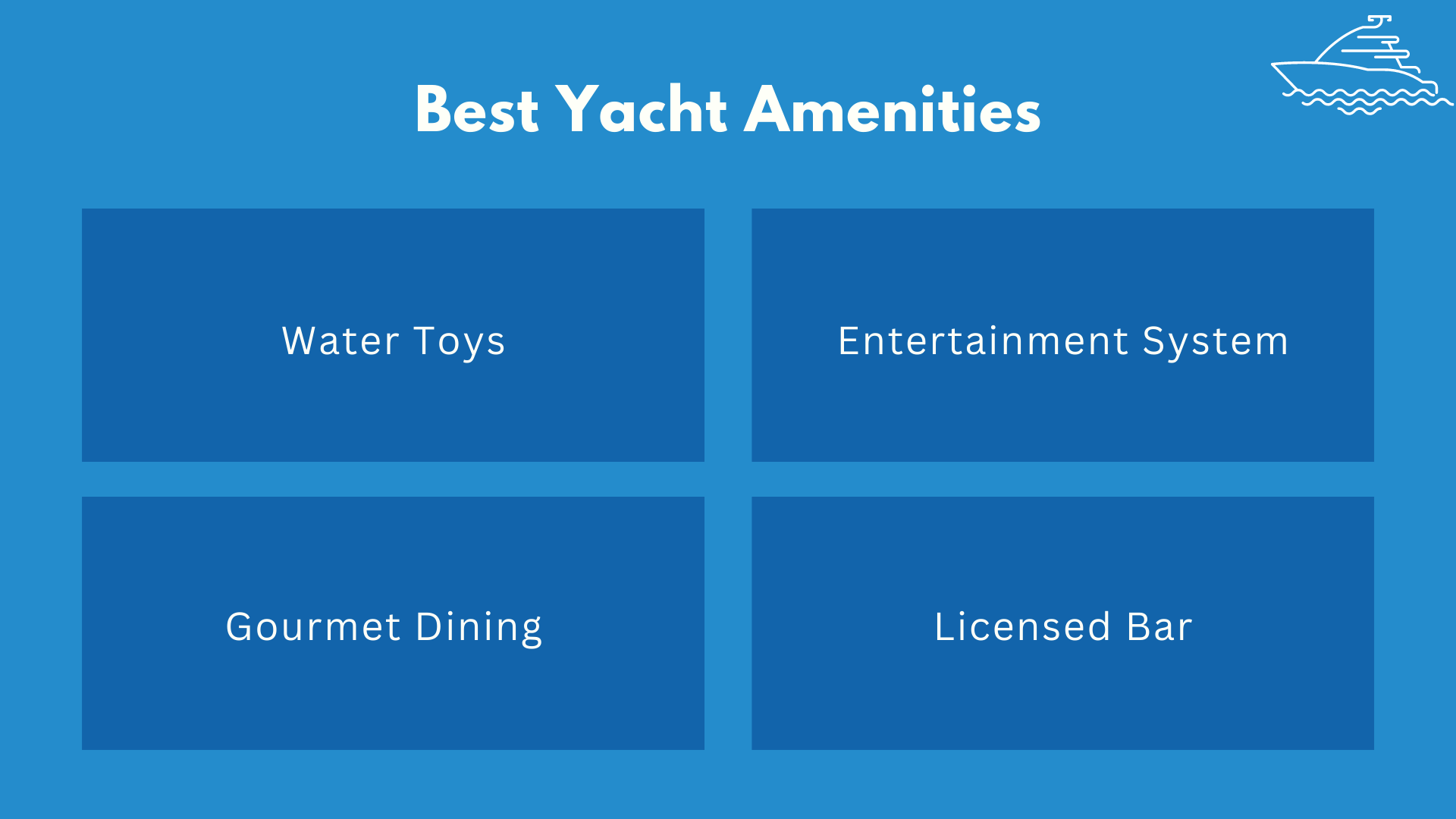 best yacht amenities you can choose from